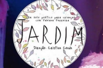 Rachel Costa recebe espetáculo 'Jardim - Um solo poético para crianças'