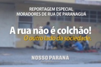 A rua não é colchão! O outro lado da sociedade.