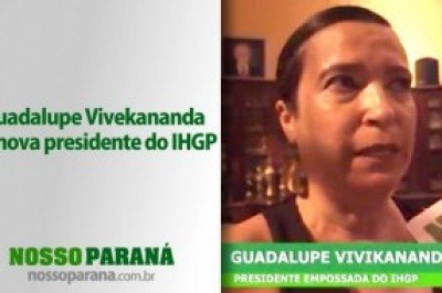 Vídeo - Guadalupe Vivekananda é a nova presidente do IHGP