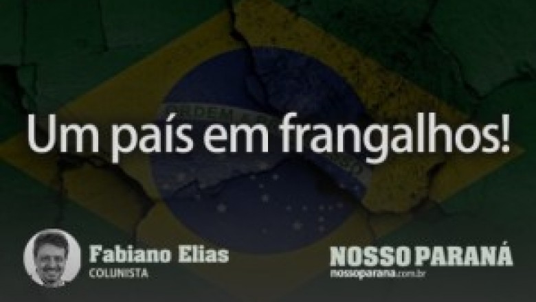Um país em frangalhos!