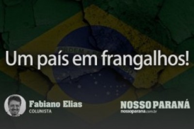 Um país em frangalhos!