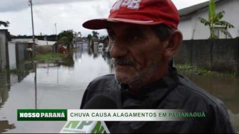 Chuva forte causa enchentes em Paranaguá. Assista a reportagem completa