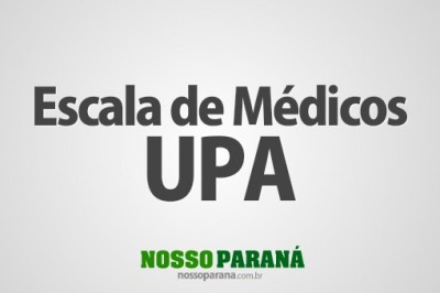 Escala de médicos da UPA para esta semana é publicada