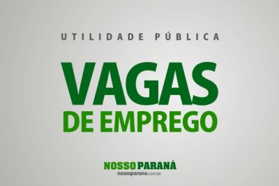 32 novas vagas de trabalho em Paranaguá