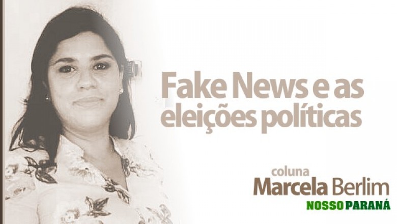 Fake News e as eleições políticas