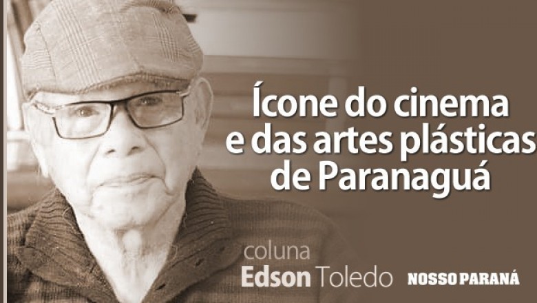 Cyro Jocelim Matoso: Um ícone do cinema e das artes plásticas de Paranaguá