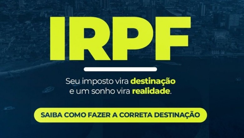 Contribuintes podem doar percentual do Imposto de Renda para projetos sociais de Paranaguá