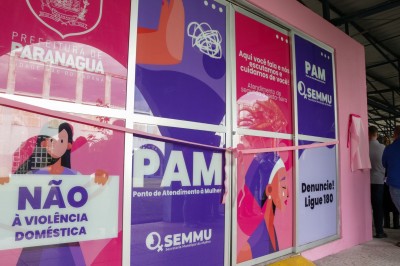  PARANAGUÁ 375 ANOS:  Inaugurado o P.A.M - Ponto de Atendimento à Mulher