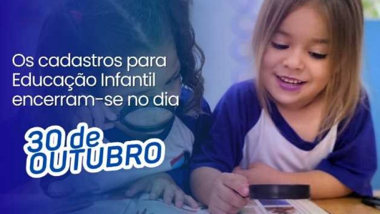 PARANAGU&Aacute;: &Uacute;ltima chamada para cadastro &uacute;nico na Educa&ccedil;&atilde;o Infantil